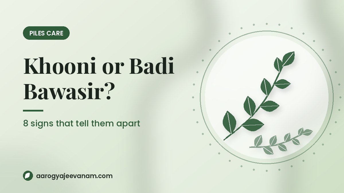 Khooni Bawasir or Badi Bawasir? 8 Signs That Tell You Which One You Have